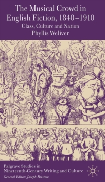 Musical Crowd in English Fiction, 1840-1910