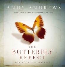 Image for The Butterfly Effect : How Your Life Matters