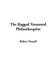 Image for The Ragged Trousered Philanthropists