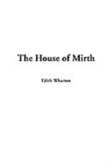 Image for The House of Mirth