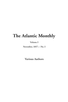 Image for The Atlantic Monthly, Vol. I.--November, 1857.--No. I