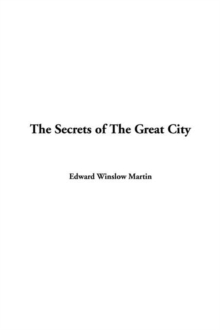 Image for The Secrets of the Great City