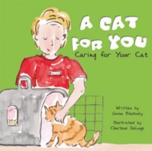 Image for A Cat for You: Caring for Your Cat
