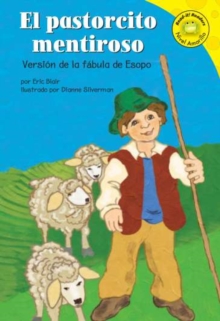 Image for El pastorcito mentiroso: versiâon de la fâabula de Esopo