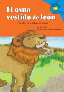 Image for El asno vestido de leâon: versiâon de la fâabula de Esopo