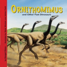 Image for Ornithomimus and Other Fast Dinosaurs