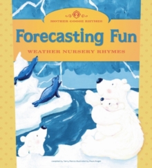 Image for Forecasting fun: weather nursery rhymes
