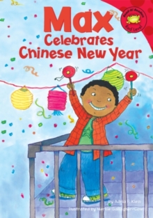 Image for Max Celebrates Chinese New Year