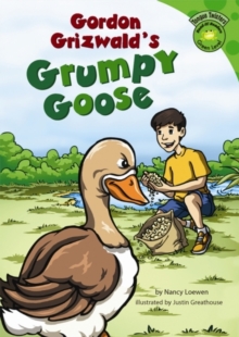 Image for Gordon Grizwald's grumpy goose