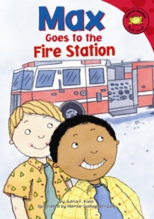 Image for Max goes to the fire station