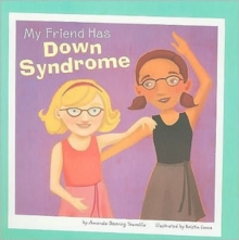 Image for My Friend Has Down Syndrome