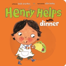 Image for Henry Helps with Dinner