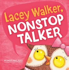 Image for Lacey Walker, nonstop talker