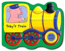 Image for Things That Go: Toby's Train