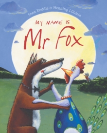 Image for My Name is Mr Fox