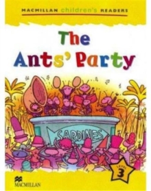 Image for Macmillan Children's Readers The Ants' Party International Level 3