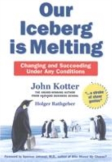 Image for Our iceberg is melting