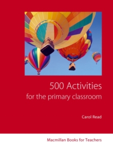 500 Primary Classroom Activities