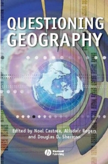 Image for Questioning geography  : fundamental debates