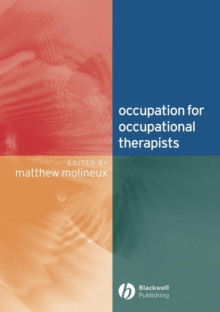 Occupation for Occupational Therapists