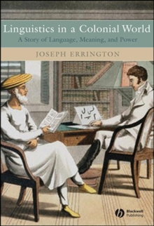 Linguistics in a Colonial World