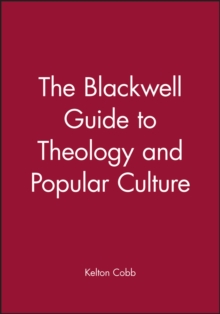 Image for The Blackwell Guide to Theology and Popular Culture