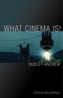 What Cinema Is!