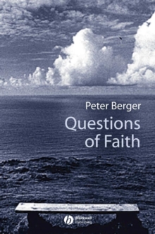Image for Questions of faith  : a skeptical affirmation of Christianity