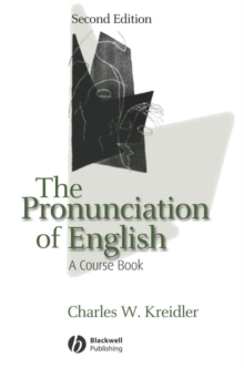 Image for The pronunciation of English  : a course book