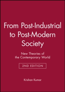 From Post-Industrial to Post-Modern Society