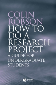 Image for How to do a Research Project : A Guide for Undergraduate Students