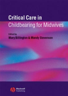 Image for Critical care in childbearing for midwives