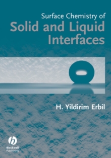 Image for Surface Chemistry of Solid and Liquid Interfaces