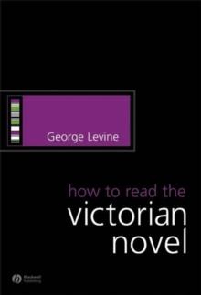 How to Read the Victorian Novel