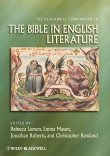 Image for The Blackwell Companion to the Bible in English Literature