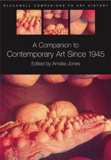 Image for A Companion to Contemporary Art Since 1945
