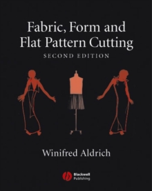 Image for Fabric, Form and Flat Pattern Cutting