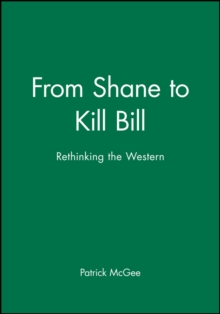 From Shane to Kill Bill