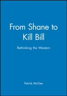 From Shane to Kill Bill