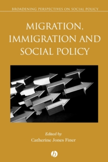 Image for Migration, Immigration and Social Policy