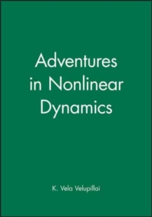 Adventures in Nonlinear Dynamics