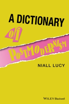 Dictionary of Postmodernism