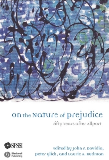 Image for On the nature of prejudice: fifty years after Allport