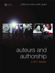 Image for Auteurs and authorship  : a film reader