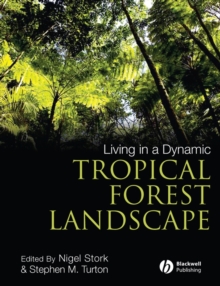 Image for Living in a dynamic tropical forest landscape