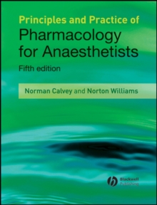 Principles and Practice of Pharmacology for Anaesthetists