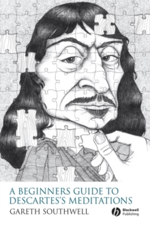 Image for A beginner's guide to Descartes's Meditations