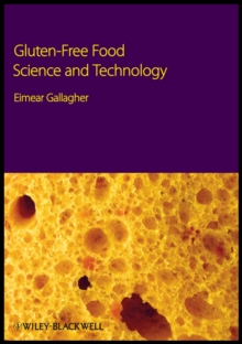 Gluten-Free Food Science and Technology