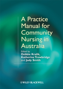 Image for A Practice Manual for Community Nursing in Australia