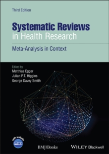 Image for Systematic reviews in health research  : meta-analysis in context